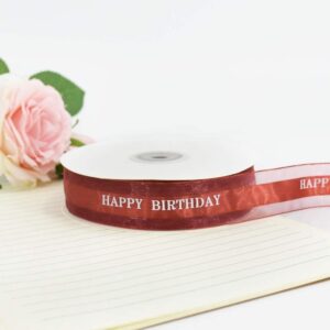 HAPPY BIRTHDAY 1" SATIN ORGANZA RUST W/WHITE PRINT 50YDS