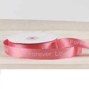 FOREVER LOVE 3/4" SATIN PINK W/WHITE PRINT